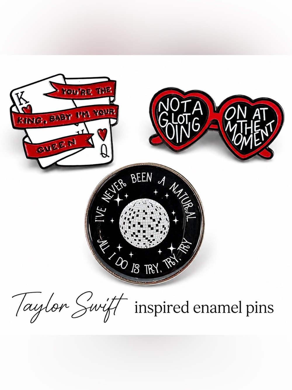 Taylor Swift Lyric Inspired Enamel Pin Set - 3 pins